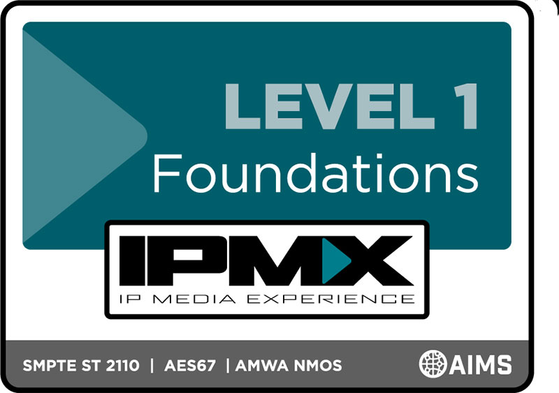 AIMS Launches the Official IPMX Training Series Online AIMS IPMX Training L1